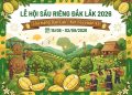 ĐẮK LẮK MỜI GỌI DU KHÁCH ĐẾN VỚI LỄ HỘI SẦU RIÊNG 2026